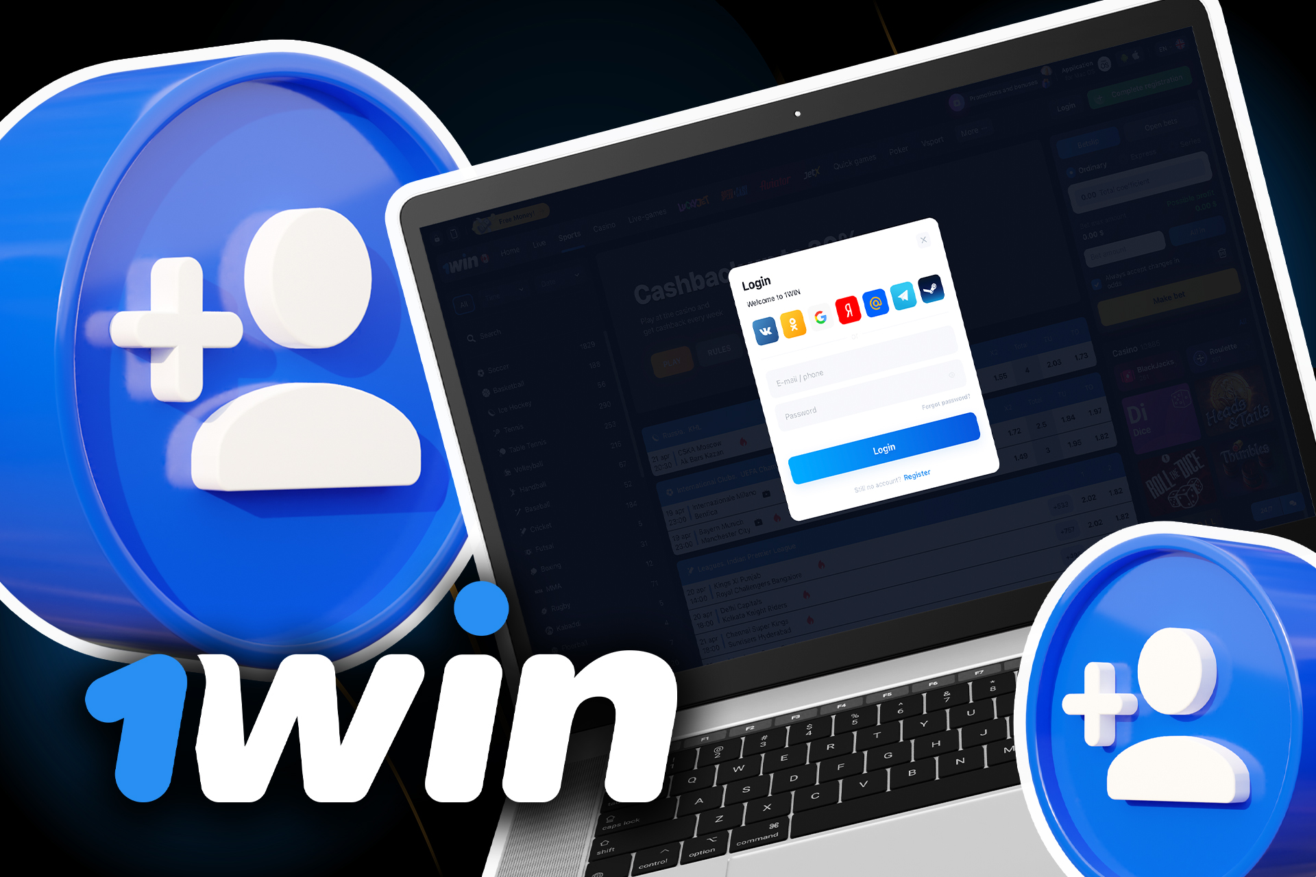 You can sign up for 1win via your social networks' accounts.