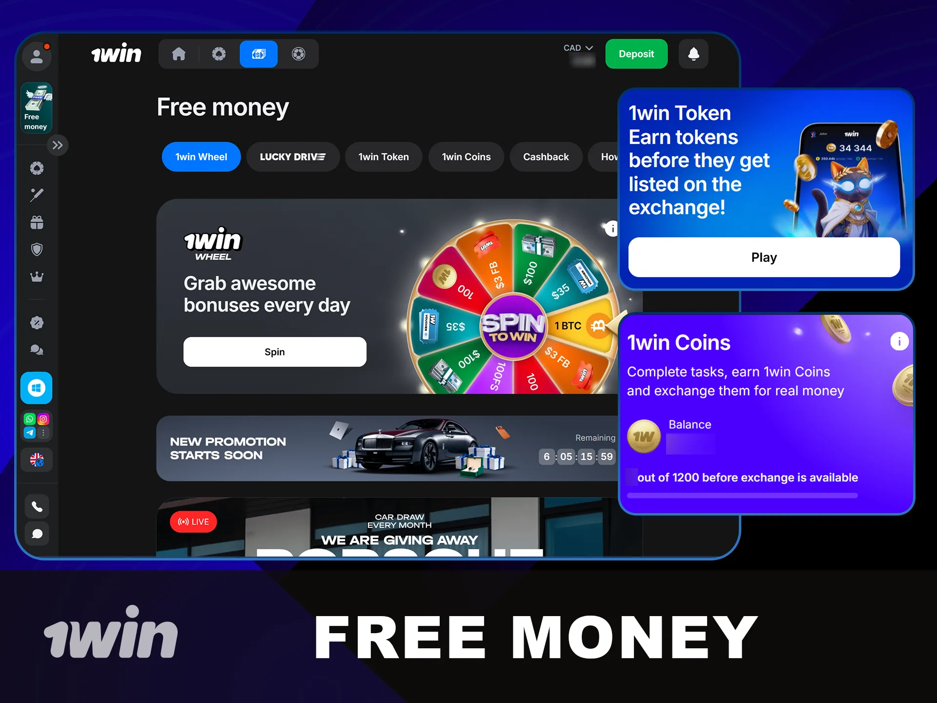 Get 1win Free Money through special offers.