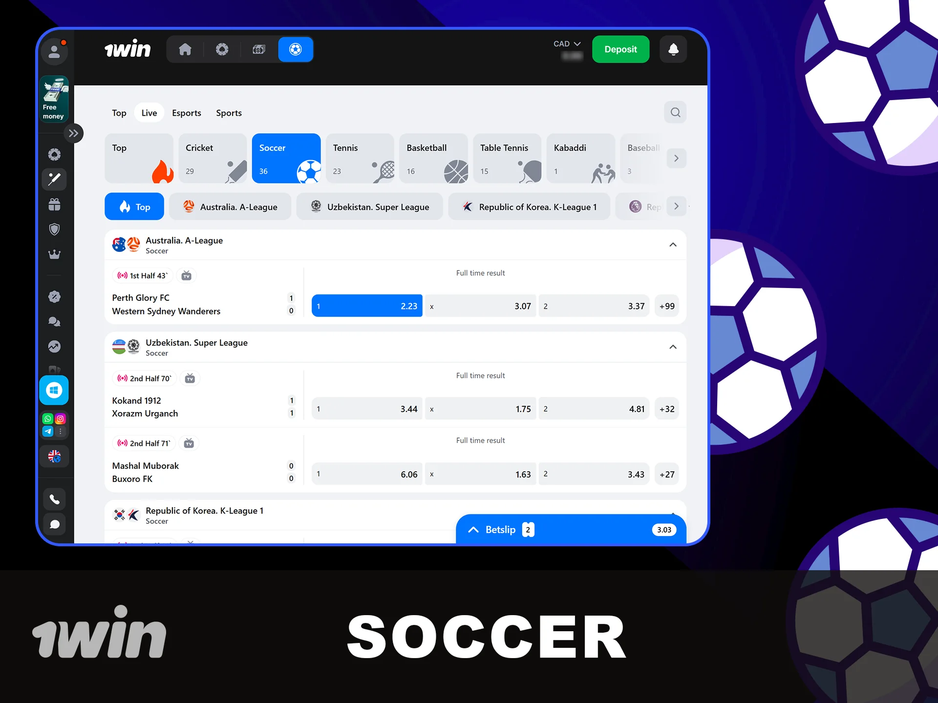 Bet on Soccer matches with 1win Canada.